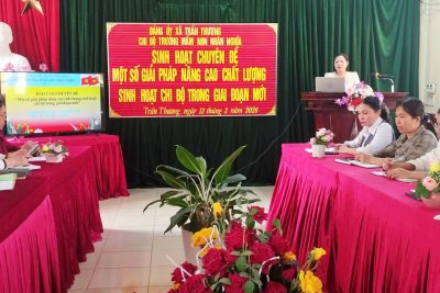 Video sinh hoạt chuyên đề Một số giải pháp nâng cao chất lượng sinh hoạt chi bộ trong giai đoạn mới