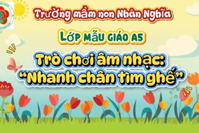 🎶 HOẠT ĐỘNG TRÒ CHƠI ÂM NHẠC: “NHANH CHÂN TÌM GHẾ” 🎶